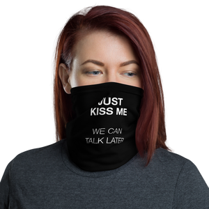 Just Kiss Me (Funny) Face Mask & Neck Gaiter