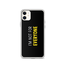iPhone 11 I'm Not For Everyone (Funny) iPhone Case by Design Express