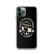 iPhone 11 Pro Travel Is An Investment In Yourself iPhone Case by Design Express