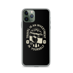 iPhone 11 Pro Travel Is An Investment In Yourself iPhone Case by Design Express