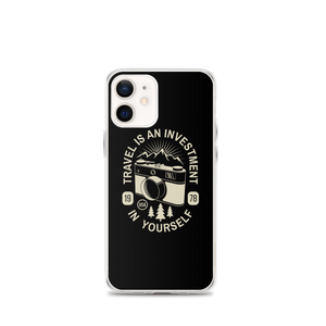 iPhone 12 mini Travel Is An Investment In Yourself iPhone Case by Design Express