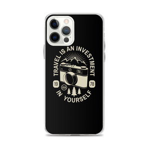 iPhone 12 Pro Max Travel Is An Investment In Yourself iPhone Case by Design Express