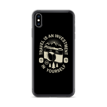 iPhone XS Max Travel Is An Investment In Yourself iPhone Case by Design Express
