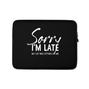 13 in Sorry I'm Late (Funny Cat Lover) Laptop Sleeve by Design Express