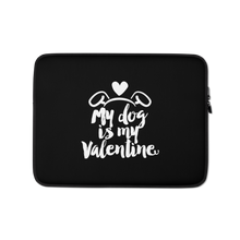 13 in My Dog is My Valentine (Dog lover) Funny Laptop Sleeve by Design Express