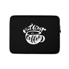 13 in But First Coffee (Coffee Lover) Funny Laptop Sleeve by Design Express