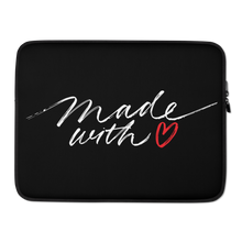 15 in Made With Love (Funny) Laptop Sleeve by Design Express