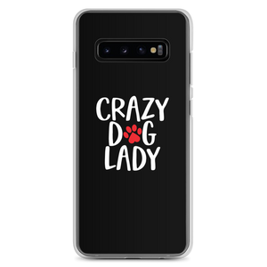 Samsung Galaxy S10+ Crazy Dog Lady (Dog lover) Funny Samsung Case by Design Express