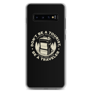 Samsung Galaxy S10+ Don't Be Tourist, Be A Traveller Samsung Case by Design Express