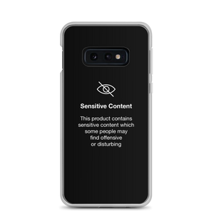 Samsung Galaxy S10e Sensitive Content (Funny) Samsung Case by Design Express