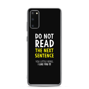 Samsung Galaxy S20 Do Not Read The Next Sentence Samsung Case by Design Express