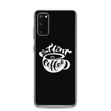 Samsung Galaxy S20 But First Coffee (Coffee Lover) Funny Samsung Case by Design Express