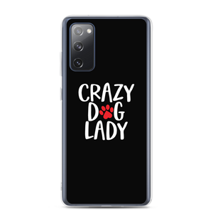 Samsung Galaxy S20 FE Crazy Dog Lady (Dog lover) Funny Samsung Case by Design Express