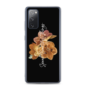 Samsung Galaxy S20 FE Speak Beautiful Things Samsung Case by Design Express