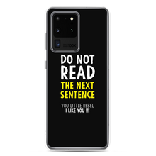 Samsung Galaxy S20 Ultra Do Not Read The Next Sentence Samsung Case by Design Express
