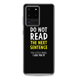 Samsung Galaxy S20 Ultra Do Not Read The Next Sentence Samsung Case by Design Express