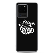 Samsung Galaxy S20 Ultra But First Coffee (Coffee Lover) Funny Samsung Case by Design Express