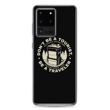 Samsung Galaxy S20 Ultra Don't Be Tourist, Be A Traveller Samsung Case by Design Express