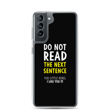 Samsung Galaxy S21 Do Not Read The Next Sentence Samsung Case by Design Express
