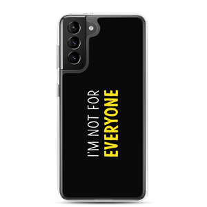 Samsung Galaxy S21 Plus I'm Not For Everyone (Funny) Samsung Case by Design Express
