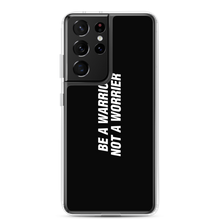 Samsung Galaxy S21 Ultra Be a Warrior, Not a Worrier Funny Samsung Case by Design Express