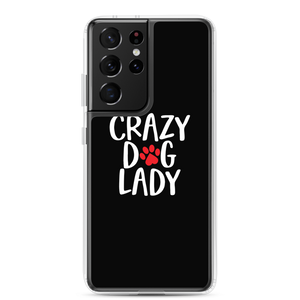 Samsung Galaxy S21 Ultra Crazy Dog Lady (Dog lover) Funny Samsung Case by Design Express