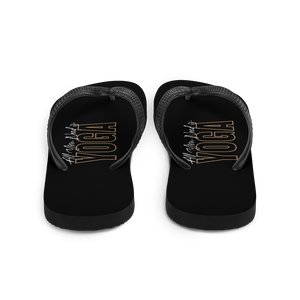 All You Need is Yoga Flip Flops