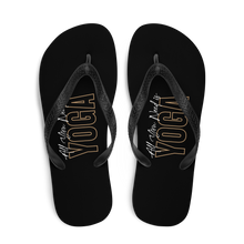 All You Need is Yoga Flip Flops