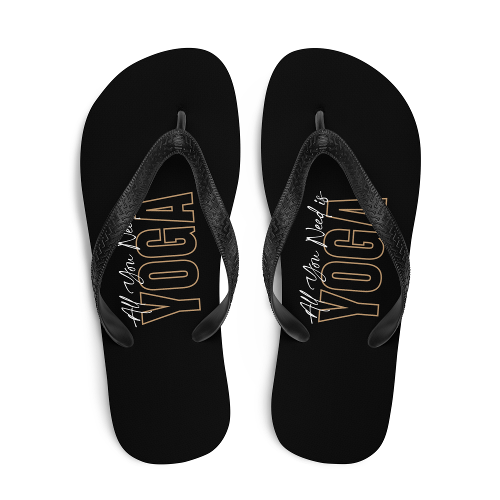 All You Need is Yoga Flip Flops
